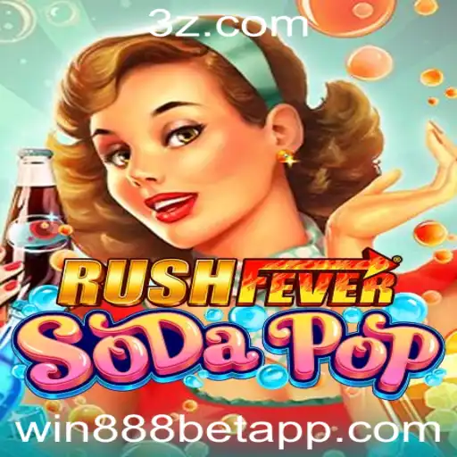 Descubra o Fascinante Mundo de RushFeverSodaPop com a Chave Para Ganhar: win888